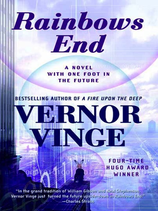 Title details for Rainbows End by Vernor Vinge - Wait list